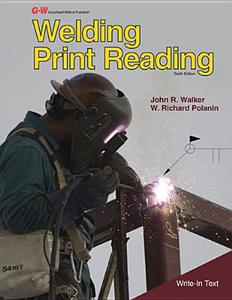 Welding Print Reading di John R. Walker, W. Richard Polanin edito da GOODHEART WILLCOX CO