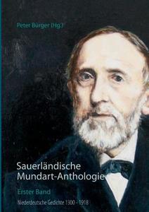 Sauerländische Mundart-Anthologie I edito da Books on Demand