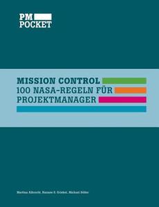 MISSION CONTROL di Michael Sölter, Hannes S. Griebel, Martina Albrecht edito da Books on Demand
