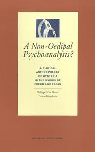 Non-Oedipal Psychoanalysis? di Philippe van Haute edito da Leuven University Press