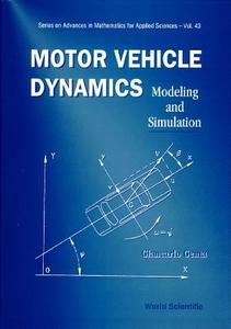 Motor Vehicle Dynamics di Giancarlo Genta edito da World Scientific Publishing Company