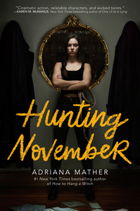 Hunting November di Adriana Mather edito da KNOPF