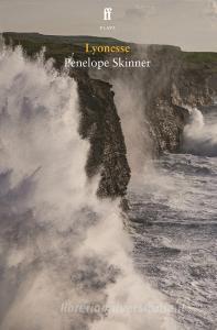 Lyonesse di Penelope Skinner edito da Faber & Faber