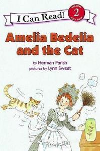 Amelia Bedelia and the Cat di Herman Parish edito da TURTLEBACK BOOKS