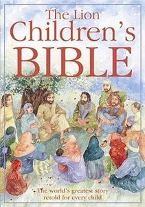 The Lion Children's Bible di Pat Alexander edito da Lion Hudson Plc