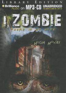 I, Zombie di Hugh Howey edito da Brilliance Audio