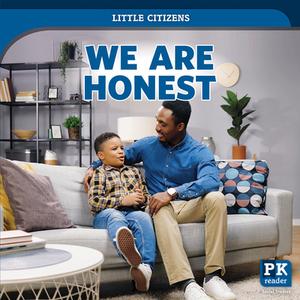 We Are Honest di Therese M. Shea edito da POWERKIDS PR