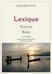 Lexique Français - Badjo di François-Robert Zacot edito da Books on Demand