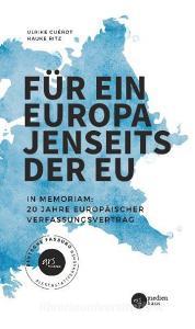 Für ein Europa jenseits der EU (Deutsche Fassung) di Hauke Ritz, Ulrike Guérot edito da ars vobiscum