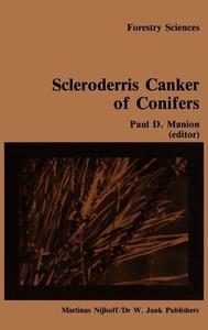 Scleroderris canker of conifers edito da Springer Netherlands