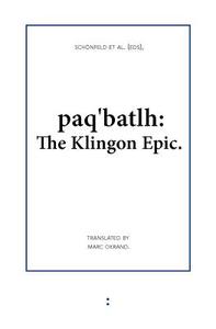 Paq'batlh: The Klingon Epic edito da UITGEVERIJ