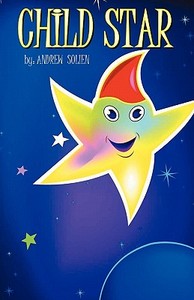 Child Star di Andrew V. Solien edito da University of Papua New Guinea Press