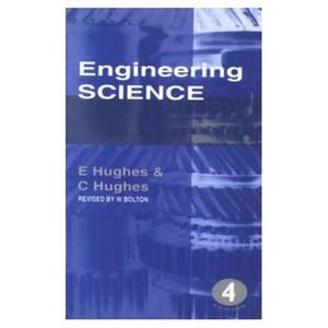 Engineering Science di Edward Hughes, Christopher Hughes edito da Pearson Education Limited