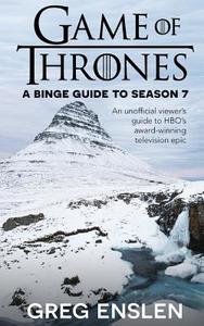 Game Of Thrones di Greg Enslen edito da Independently Published