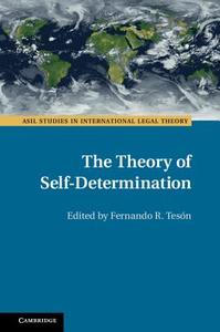 The Theory of Self-Determination edito da Cambridge University Press