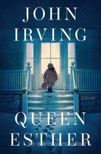 Queen Esther di John Irving edito da Simon + Schuster UK