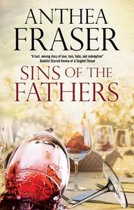 Sins of the Fathers di Anthea Fraser edito da Severn House Publishers Ltd