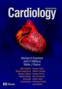Cardiology E-dition di #Crawford,  Michael H. Dimarco,  John P. Paulus,  Walter J. edito da Elsevier Health Sciences