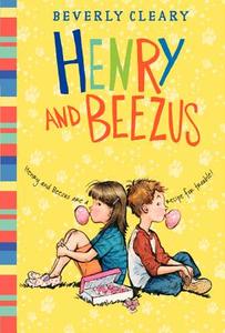 Henry and Beezus di Beverly Cleary edito da HARPERCOLLINS