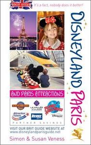 Brit Guide Disneyland Paris di Simon Veness, Susan Veness edito da W Foulsham & Co Ltd