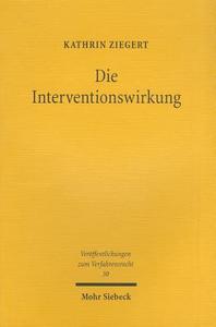 Die Interventionswirkung di Kathrin Ziegert edito da Mohr Siebeck GmbH & Co. K