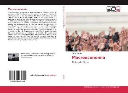 Macroeconomía di Jaime Villamil edito da Editorial Académica Española