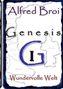 Genesis I di Alfred Broi edito da Books on Demand