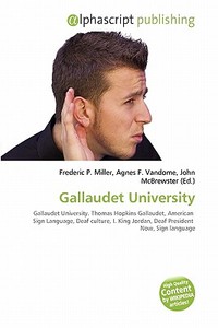 Gallaudet University edito da Alphascript Publishing