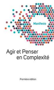 Manifesto Welcome Complexity di Welcome Complexity edito da Fourth Revolution Publishing