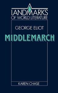 Eliot di George Eliot, Karen Chase edito da Cambridge University Press