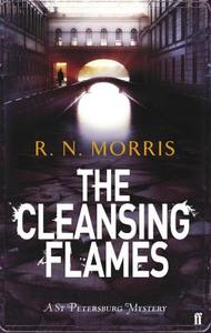 The Cleansing Flames di R. N. Morris edito da Faber & Faber