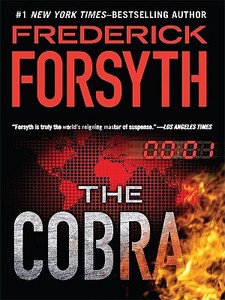 The Cobra di Frederick Forsyth edito da Thorndike Press