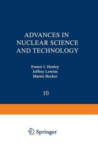 Advances in Nuclear Science and Technology edito da Springer US
