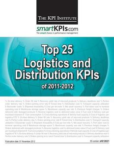 Top 25 Logistics / Distribution Kpis of 2011-2012 di The Kpi Institute edito da Createspace