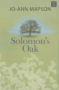 Solomon's Oak di Jo-Ann Mapson edito da Center Point