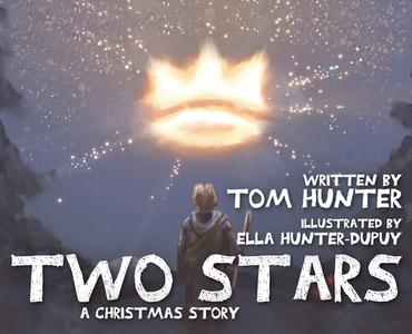 TWO STARS: A CHRISTMAS STORY di TOM HUNTER edito da LIGHTNING SOURCE UK LTD