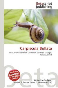 Carpiscula Bullata edito da Betascript Publishing