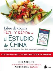 Libro de Cocina Facil y Rapida de El Estudio de China di Del Sroufe edito da EDIT SIRIO