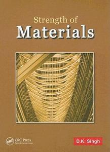Strength of Materials di D. K. Singh edito da CRC Press