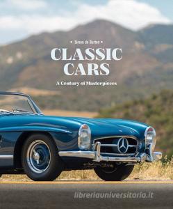 Classic Cars di Simon de Burton edito da ACC Art Books