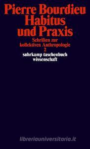 Schriften di Pierre Bourdieu edito da Suhrkamp Verlag AG