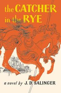 Catcher in the Rye di Jerome D. Salinger edito da Hachette Book Group USA