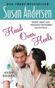 Head Over Heels di Susan Andersen edito da AVON BOOKS