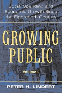 Growing Public di Peter Lindert, Peter H. Lindert, Lindert Peter H. edito da Cambridge University Press