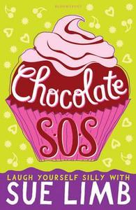Chocolate Sos di Sue Limb edito da Bloomsbury Publishing Plc