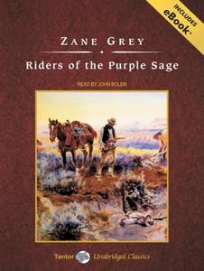 Riders of the Purple Sage di Zane Grey edito da Tantor Audio