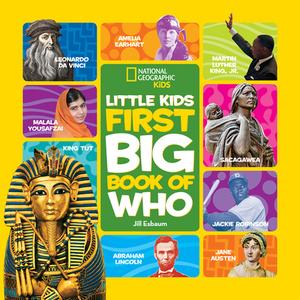 Little Kids First Big Book of Who di National Geographic Kids edito da National Geographic Kids
