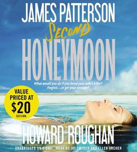 Second Honeymoon di James Patterson, Howard Roughan edito da Hachette Audio