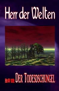 Hdw 006: Der Todesdschungel di Wilfried a. Hary edito da Createspace