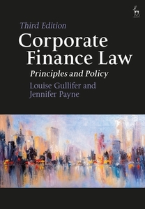 Corporate Finance Law: Principles and Policy di Louise Gullifer, Jennifer Payne edito da HART PUB